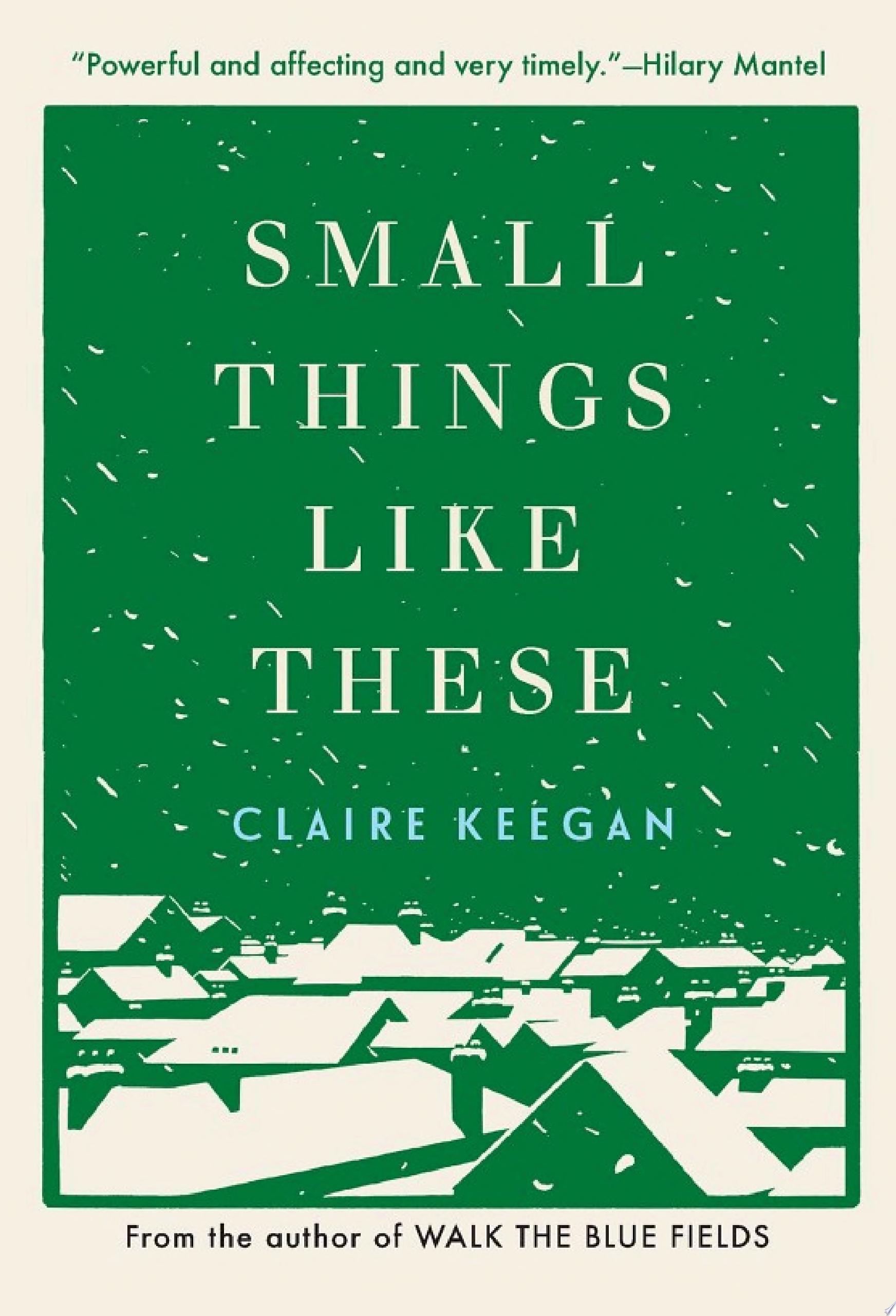 Image for "Small Things Like These (Oprah&#039;s Book Club)"