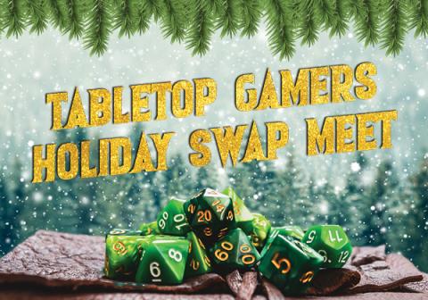 Tabletop Gamers Holiday Swap Meet dice