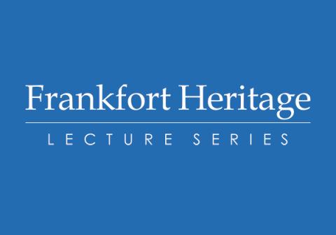 Frankfort Heritage Lecture Series logo