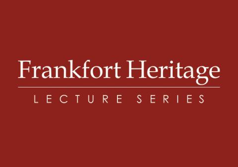 Frankfort Heritage Lecture Series logo