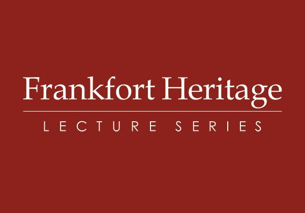 Frankfort Heritage Lecture Series logo